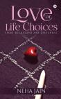 Love Or Life Choices - Preview
