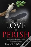 Love Or Perish