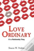 Love Ordinary