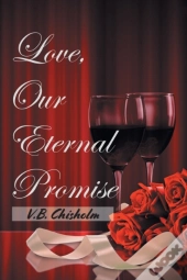Love, Our Eternal Promise