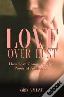 Love Over Lust