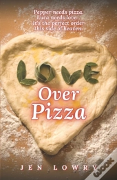 Love Over Pizza