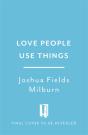Love People, Use Things - Preview
