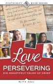 Love Persevering