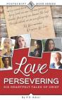 Love Persevering - Preview