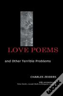Love Poems And Other Terrible Problems