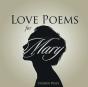 Love Poems For Mary - Preview