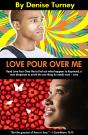 Love Pour Over Me - Preview