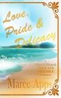 Love, Pride & Delicacy - Preview