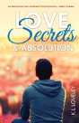 Love, Secrets, And Absolution - Preview