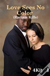 Capa do artigo Love Sees No Color