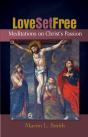 Love Set Free - Preview