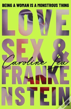Capa do artigo Love, Sex & Frankenstein