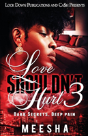 Love Shouldn'T Hurt 3 - Preview