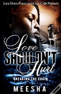 Capa do artigo Love Shouldn'T Hurt