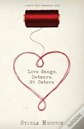 Love Songs, Detours, Et Cetera