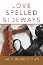 Love Spelled Sideways - Preview