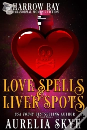 Capa do artigo Love Spells & Liver Spots