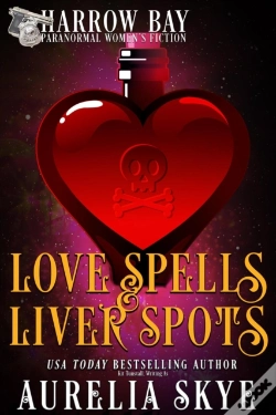 Capa do artigo Love Spells & Liver Spots