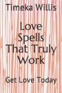 Love Spells That Truly Work - Preview