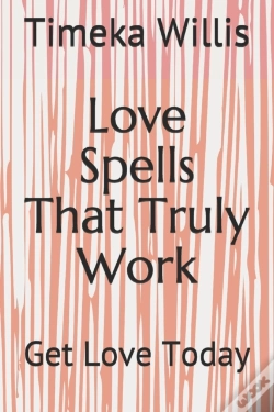 Capa do artigo Love Spells That Truly Work