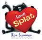 Love, Splat - Preview