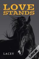 Love Stands