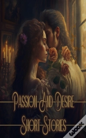 Capa do artigo Love Stories - Passion & Desire