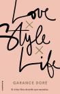 Love. Style. Life - Preview