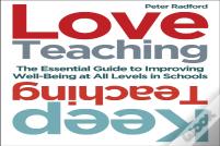 Love Teaching, Keep Teaching