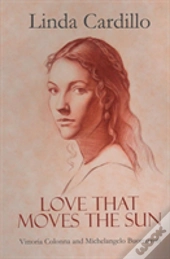 Love That Moves The Sun
