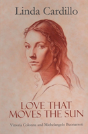 Love That Moves The Sun - Preview
