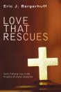Love That Rescues - Preview