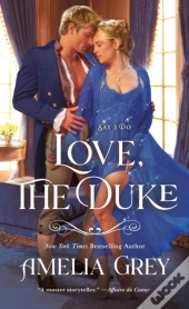 Love, The Duke