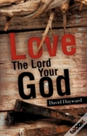 Capa do artigo Love The Lord Your God