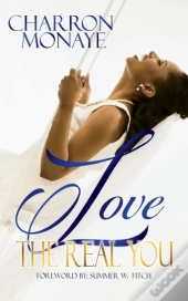 Love The Real You