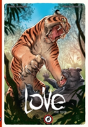 Love: The Tiger - Preview
