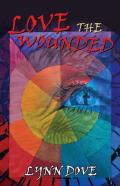 Love The Wounded