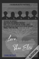 Love Thee Elite