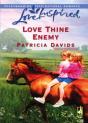 Love Thine Enemy - Preview
