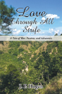 Love Through All Strife - Preview
