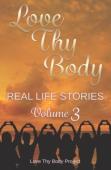 Love Thy Body