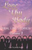 Love Thy Body