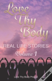Love Thy Body