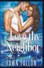 Love Thy Neighbor - Preview