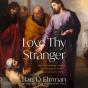 Love Thy Stranger - Preview