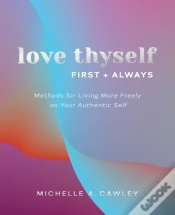 Capa do artigo Love Thyself, First + Always