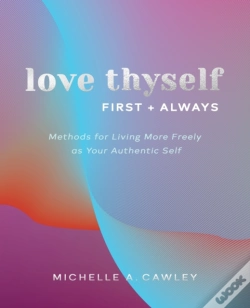 Capa do artigo Love Thyself, First + Always