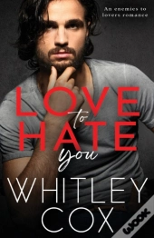 Love To Hate You
