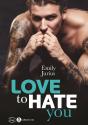Love To Hate You - Preview